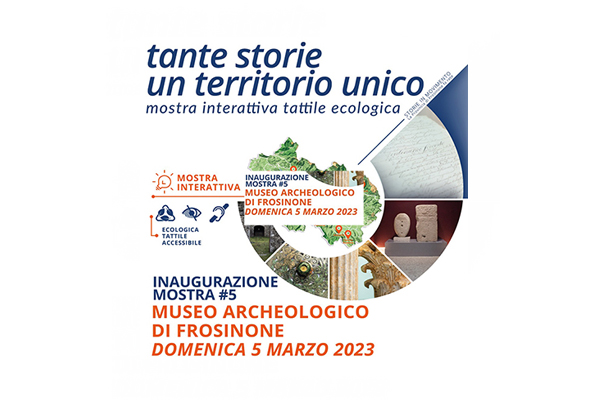 Inaugurazione mostra #5 TANTE STORIE UN TERRITORIO UNICO | Frosinone – Museo Archeologico